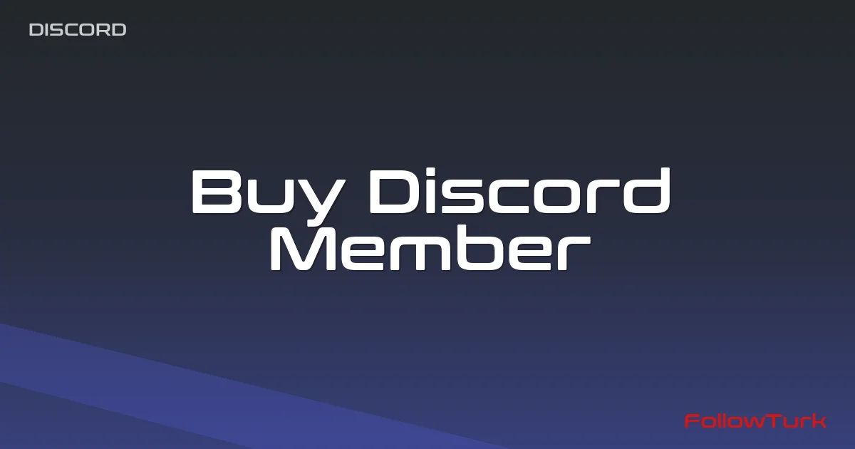 FollowTurk – Buy Discord Member, Buy Discord Members Instant, Buy Discord Server Members, Buy Discord Members Paypal, Discord Members Buy, Purchase Discord Members — Dc - Platform Engagement — Digital Marketplace