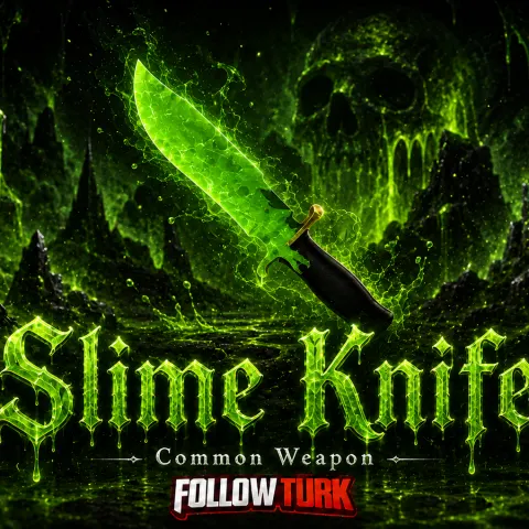 Slime Knife - FollowTurk