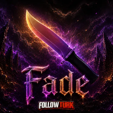 Fade - FollowTurk
