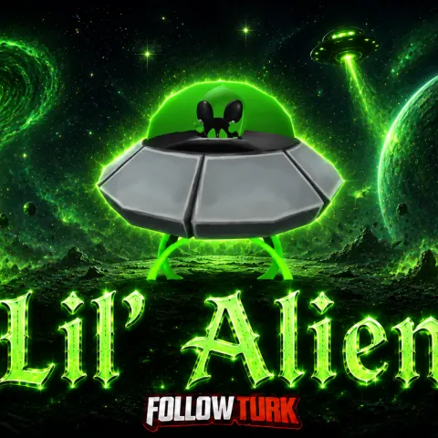Lil' Alien - FollowTurk