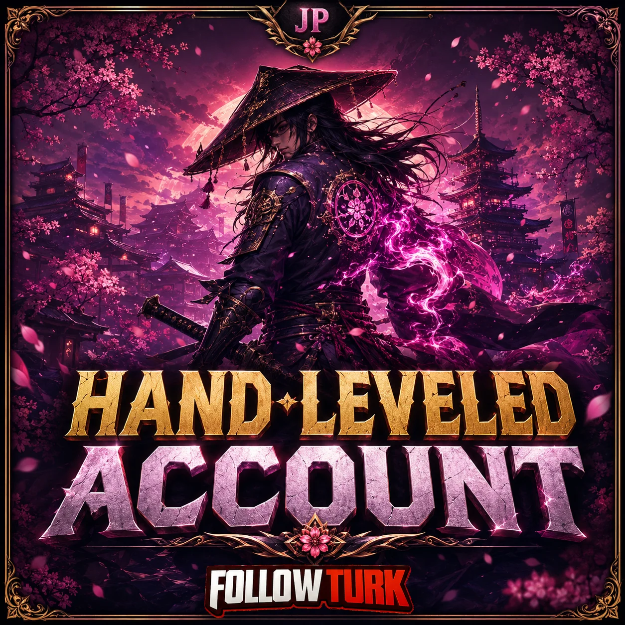 Legend JP - El ile Level Kasılmış Hesap - FollowTurk