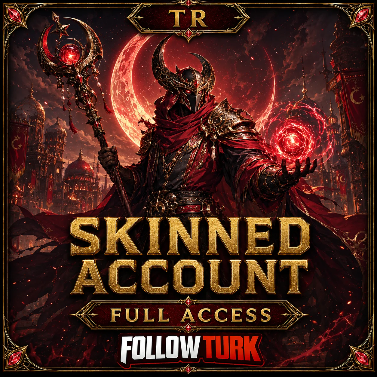TR - FULL Access Skinned Account - FollowTurk