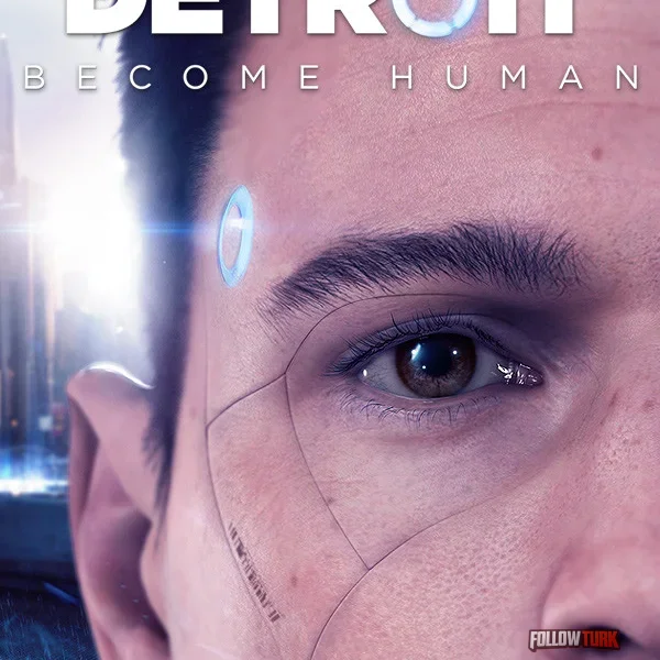 Detroit: Become Human - FollowTurk